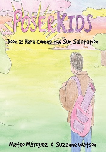 PoserKids Book 2 Here Comes the Sun Salutation