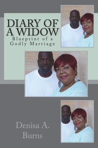 Diary of a Widow Blueprint of a Godly Marriage