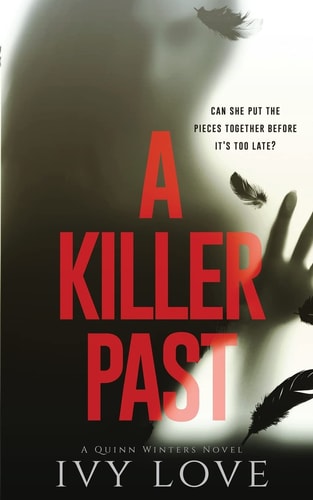 A Killer Past A Quinn Winters Novel