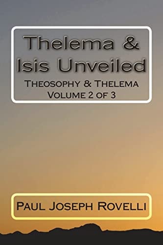 Thelema and Isis Unveiled
