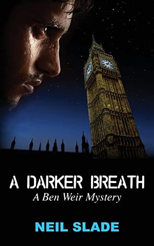 A Darker Breath A Ben Weir Mystery