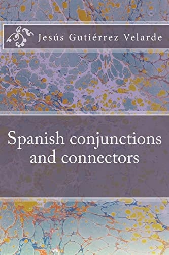 Spanish Conjunctions and Connectors