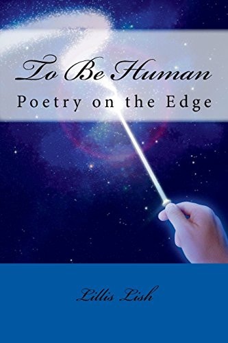 To Be Human Poetry on the Edge