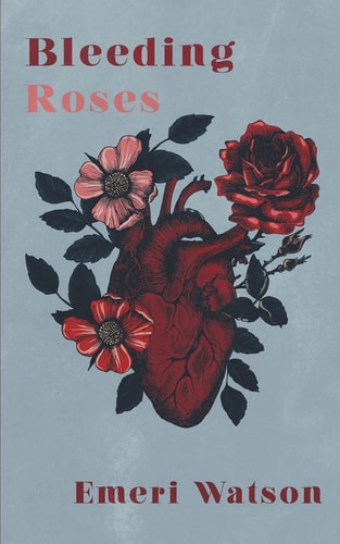 Bleeding Roses