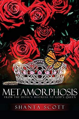 Metamorphosis From the Devil's Mistress to God's Queen