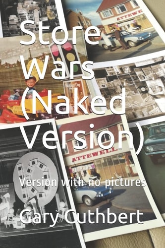 Store Wars (Naked Version) Version with No Pictures