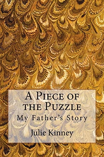 A Piece of the Puzzle My Father's Story