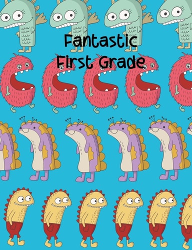Fantastic First Grade