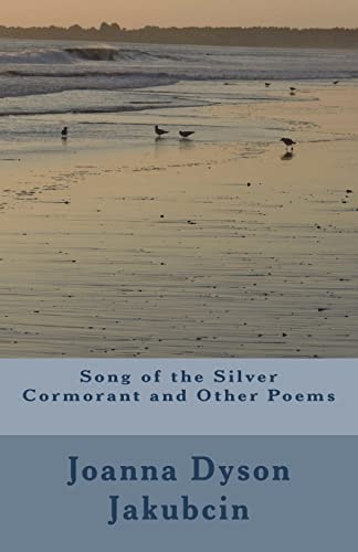 Song of the Silver Cormorant and Other Poems