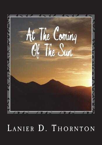 At the Coming of the Sun Spiritual Poetry