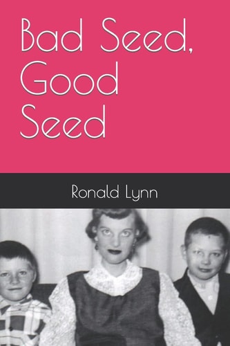 Bad Seed, Good Seed