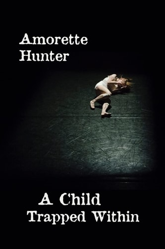 A Child Trapped Within