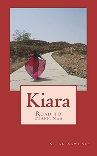 Kiara Road to Happines