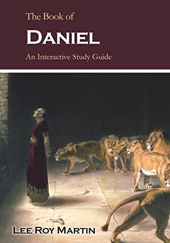 The Book of Daniel An Interactive Study Guide