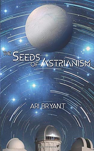 The Seeds of Astrianism