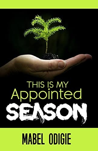 This Is My Appointed Season