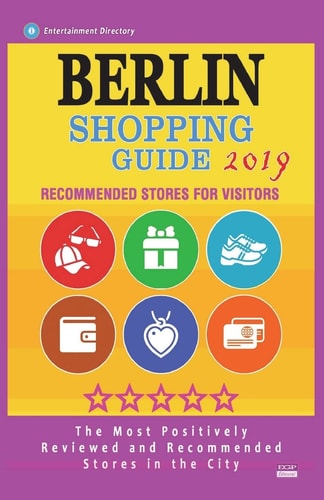 Berlin Shopping Guide 2019 Best Rated Stores in Berlin, Germany - Stores Recommended for Visitors, (Shopping Guide 2019)