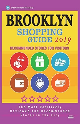 Brooklyn Shopping Guide 2019 Best Rated Stores in Brooklyn, New York - Stores Recommended for Visitors, (Shopping Guide 2019)