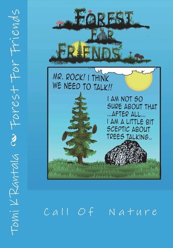 Forest for Friends Call of Nature