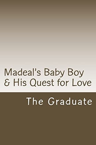 Madeal's Baby Boy and His Quest for Love