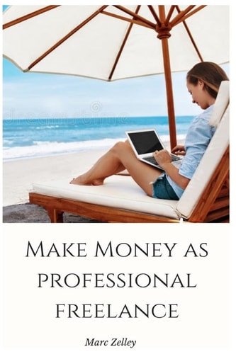 Make Money As Professional Freelance With Proven Techniques