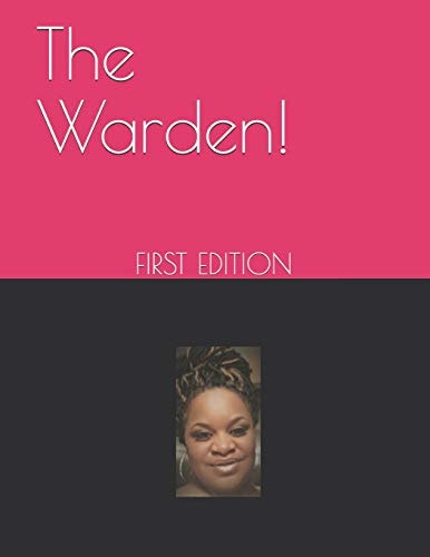The Warden! First Edition
