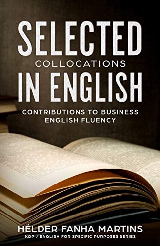 Selected Collocations in English Contributions to Business English Fluency
