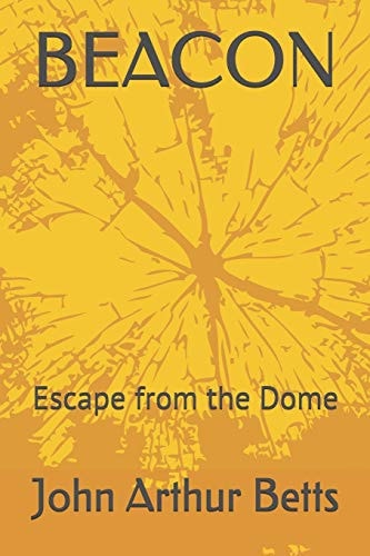 Beacon Escape from the Dome