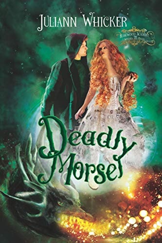Deadly Morsel Rosewood Academy of Witches and Mages