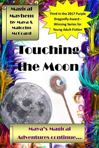 Touching the Moon Maya's Magical Adventures Continue