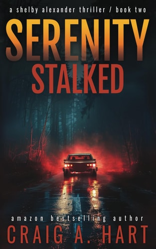Serenity Stalked