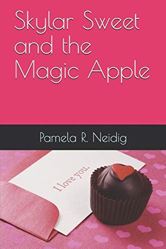 Skylar Sweet and the Magic Apple