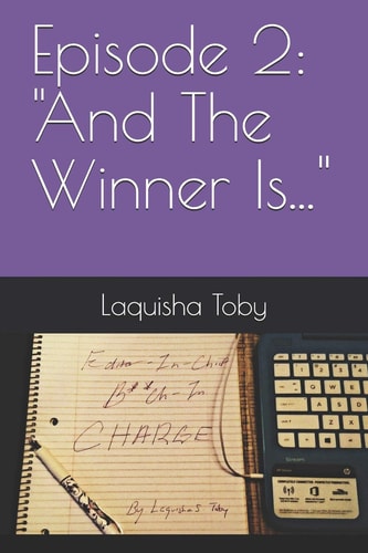 Episode 2 And the Winner Is...