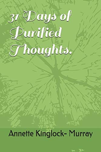 31 Days of Purified Thoughts.