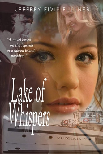 Lake of Whispers Secrets of an Island Paradise
