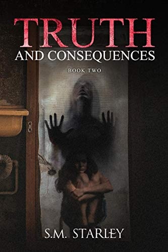 Truth and Consequences Book 2