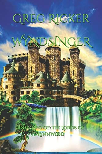 Wyndsinger Book Two Of: The Lords Of Lynnwood