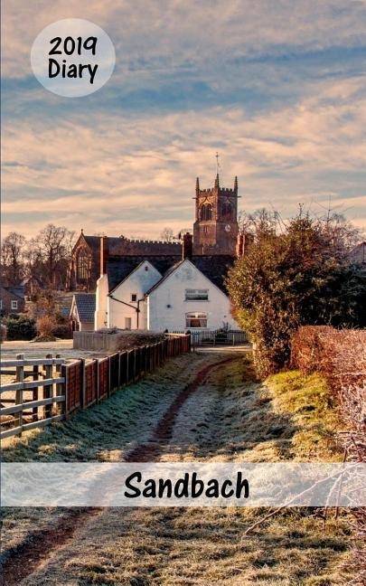 Sandbach: 2019 Diary