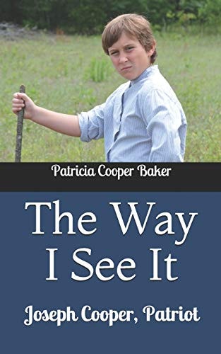The Way I See It Joseph Cooper, Patriot