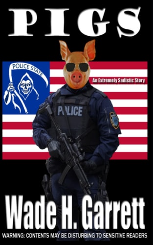 Pigs An Extreme Horror Novella