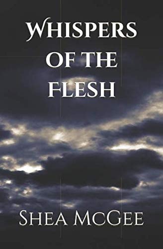 Whispers of the Flesh