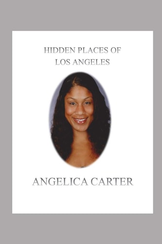 Hidden Places of Los Angeles