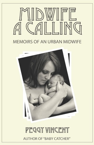 Midwife A Calling