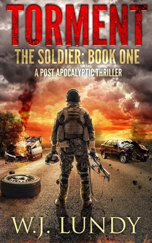 Torment A Post-Apocalyptic Thriller