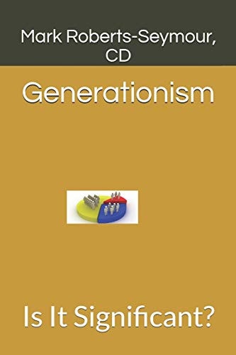 Generationism Is It Significant?
