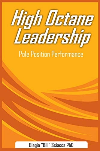 High Octane Leadership Pole Position Performance