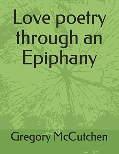 Love Poetry Through an Epiphany