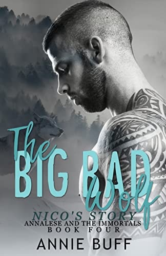The Big Bad Wolf; Nico's Story