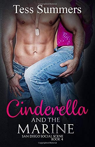Cinderella and the Marine San Diego Social Scene Book 4