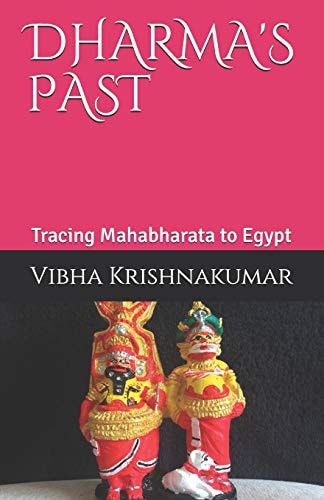 Dharma's Past Tracing Mahabharata to Egypt